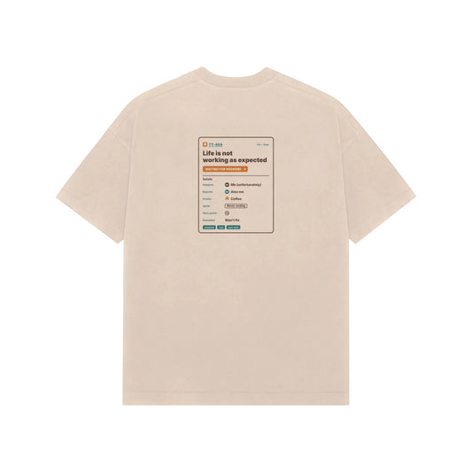 JIRA Ticket Won’t Fix - Unisex Oversized T-shirt - Beige