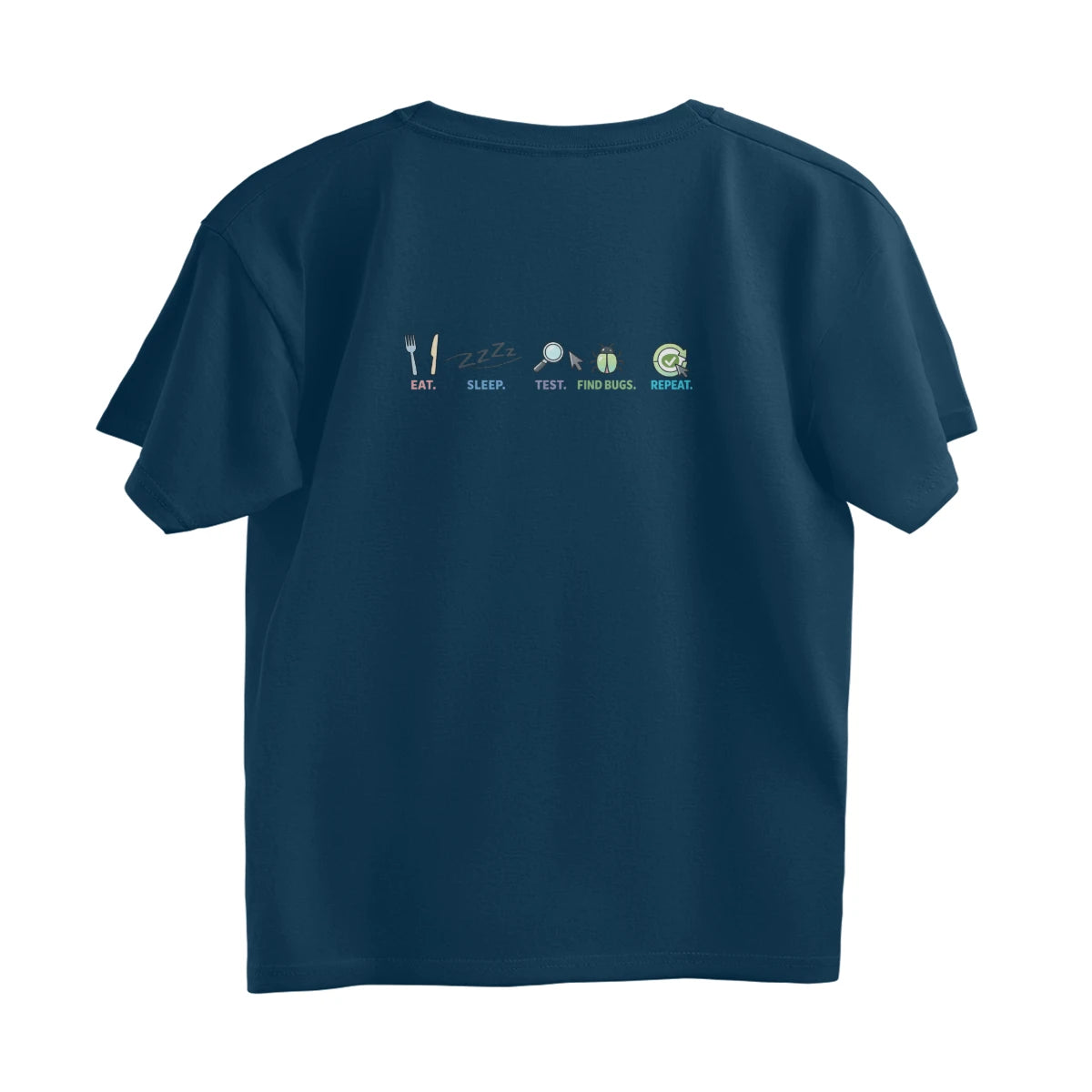 Eat. Sleep. Test. Find Bugs. Repeat. - Unisex Oversized T-shirt - Navy Blue